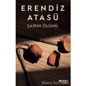 Şairin Ölümü - Erendiz Atasü