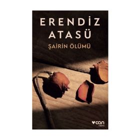 Şairin Ölümü - Erendiz Atasü