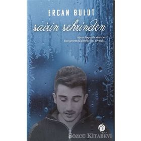 Şairin Şehrinden - Ercan Bulut