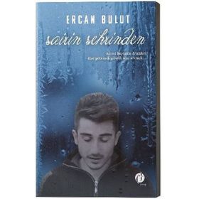 Şairin Şehrinden - Ercan Bulut