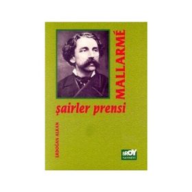 Şairler Prensi Mallarme - Stephan Mallarme