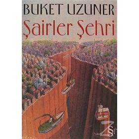 ŞAİRLER ŞEHRİ - BUKET UZUNER