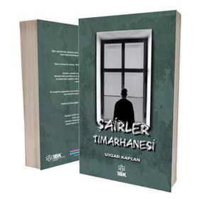 Şairler Tımarhanesi - Uygar Kaplan