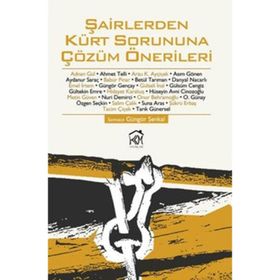 ŞAİRLERDEN KÜRT SORUNUNA ÇÖZÜM ÖNERİLERİ - KOLEKTIF