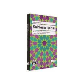 Şairlerin Işıltısı - Mücahit Kaçar