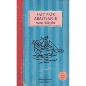 SAIT FAIK ABASIYANIK SEÇME HIKAYELER - SAIT FAIK ABASIYANIK