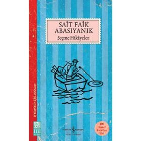 SAIT FAIK ABASIYANIK SEÇME HIKAYELER - SAIT FAIK ABASIYANIK