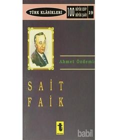 SAIT FAIK - AHMET ÖZDEMİR