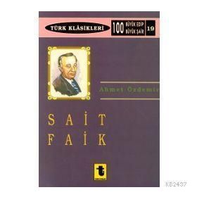 SAIT FAIK - AHMET ÖZDEMİR