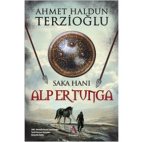 Saka Hanı Alper Tunga - Ahmet Haldun Terzioğlu