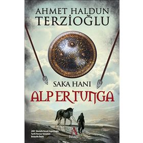 Saka Hanı Alper Tunga - Ahmet Haldun Terzioğlu