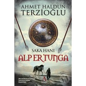 Saka Hanı Alper Tunga - Ahmet Haldun Terzioğlu