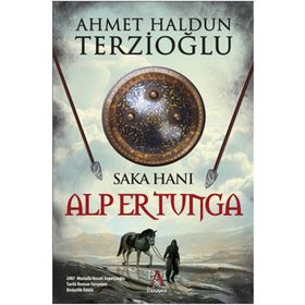Saka Hanı Alper Tunga - Ahmet Haldun Terzioğlu