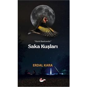 Saka Kuşları - Erdal Kara