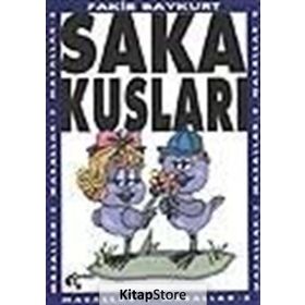 Saka Kuşları - Fakir Baykurt