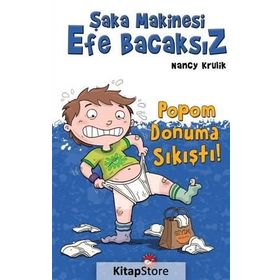 Şaka Makinesi Efe Bacaksız - Nancy Krulik