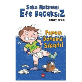 Şaka Makinesi Efe Bacaksız - Nancy Krulik