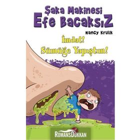 Şaka Makinesi Efe Bacaksız - Nancy Krulik