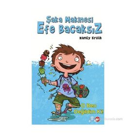 ŞAKA MAKINESI EFE BACAKSZ O BEN DEĞILDIM KI! - NANCY KRULIK