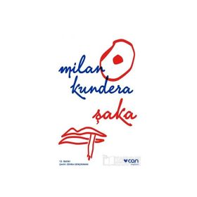 Şaka - Milan Kundera