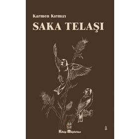 Saka Telaşı - Karmen Kırmızı