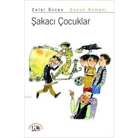 ŞAKACI ÇOCUKLAR - KOLEKTIF