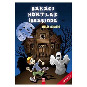 ŞAKACI HORTLAK İŞBAŞINDA - MELEK GÜNGÖR