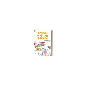 Şakacı Kuşlar Sokağı - Petek Sinem Dulun