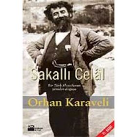 Sakallı Celal - Orhan Karaveli