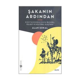 ŞAKANIN ARDINDAN - ALAN SOKAL