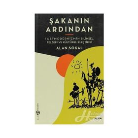 ŞAKANIN ARDINDAN - ALAN SOKAL