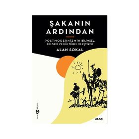 ŞAKANIN ARDINDAN - ALAN SOKAL