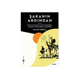 ŞAKANIN ARDINDAN - ALAN SOKAL