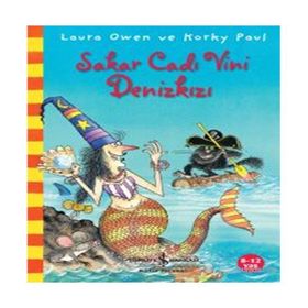 Sakar Cadı Vini Denizkızı - Laura Owen - Korky Paul