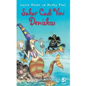 Sakar Cadı Vini Denizkızı - Laura Owen - Korky Paul