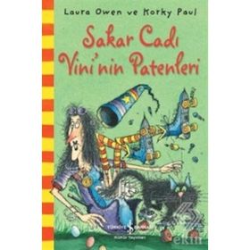 Sakar Cadı Vini'nin Patenleri - Laura Owen - Krky Paul