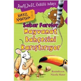 Sakar Fareler Hayvanat Bahçesini Karıştırıyor - Sorrel Anderson