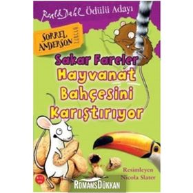 Sakar Fareler Hayvanat Bahçesini Karıştırıyor - Sorrel Anderson
