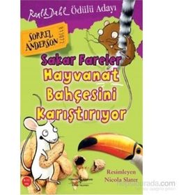 Sakar Fareler Hayvanat Bahçesini Karıştırıyor - Sorrel Anderson