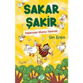 Sakar Şakir 4 - Yalancının Mumu Yanmaz - Sin Eren