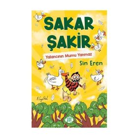 Sakar Şakir 4 - Yalancının Mumu Yanmaz - Sin Eren