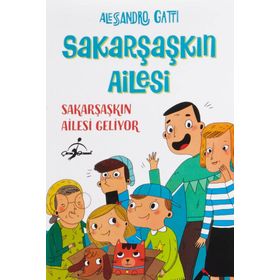 Sakar Şaşkın Ailesi Geliyor - Alessandro Gatri