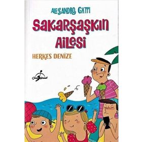 Sakar Şaşkın Ailesi Herkes Denize - Alessandro Gatri