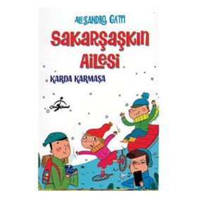 Sakar Şaşkın Ailesi Karda Karmaşa - Alessandro Gatri