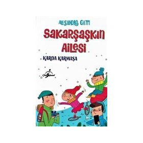 Sakar Şaşkın Ailesi Karda Karmaşa - Alessandro Gatri