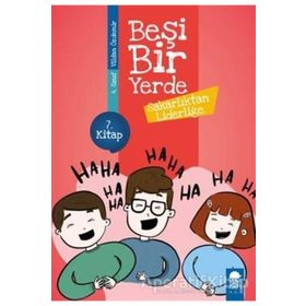 Sakarlıktan Liderliğe - Beşi Bir Yerde 4. Sınıf - Vildan Özdemir