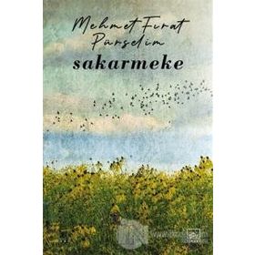 Sakarmeke-Mehmet Fırat Pürselim