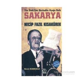 Sakarya Necip Fazıl Kısakürek - Melek Korkmaz