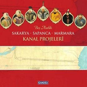 SAKARYA - SAPANCA - MARMARA KANAL PROJELERI - ÖMER FARUK YILMAZ