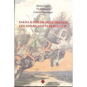 Sakha Kahramanlık Destanı Kömen Yayınları
